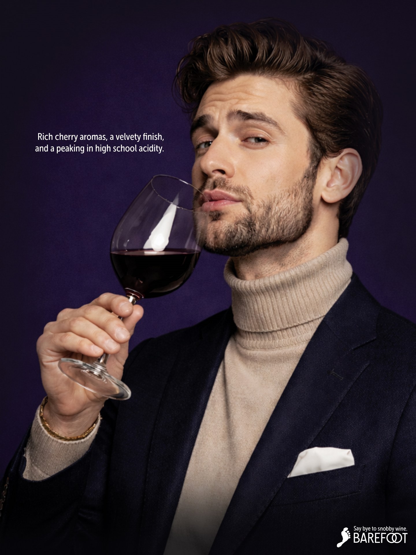 Barefoot ad: a man in a turtleneck and navy blazer sniffing red wine, with the line "Rich cherry aromas, a velvety finish, and a peaking in high school acidity."