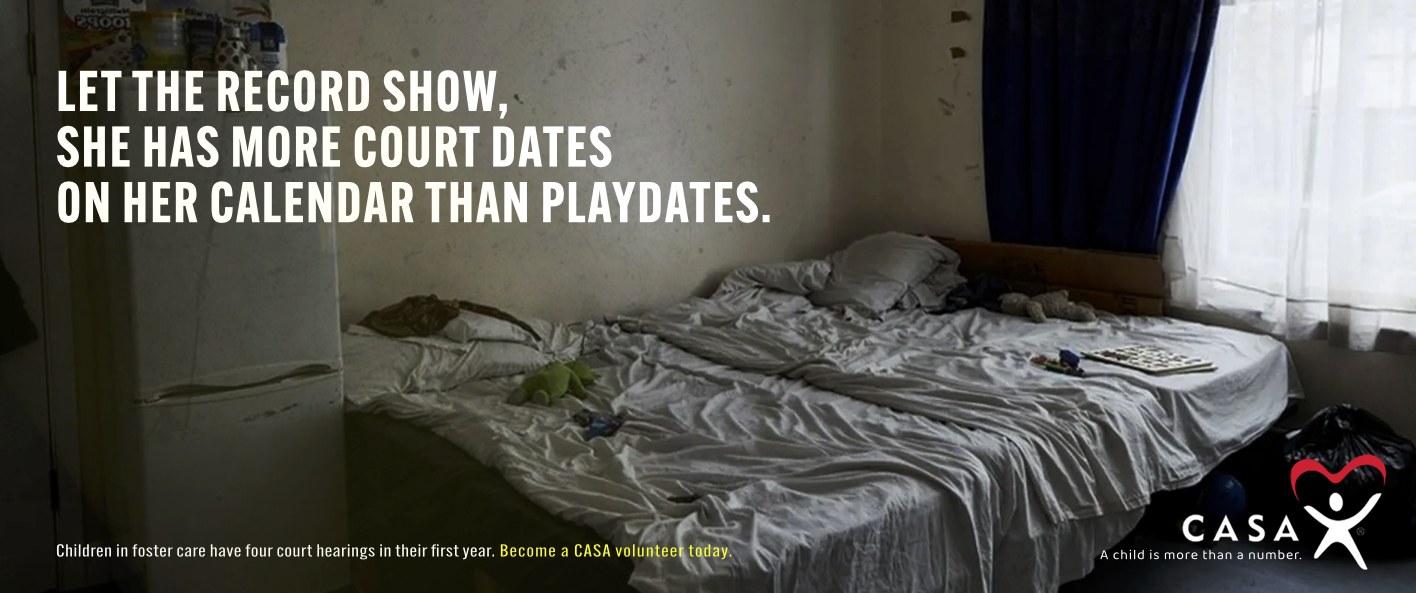 Casa ad: an unmade bed with a green plush toy beside a window, with the line "Let the record show, she has more court dates on her calendar than playdates."