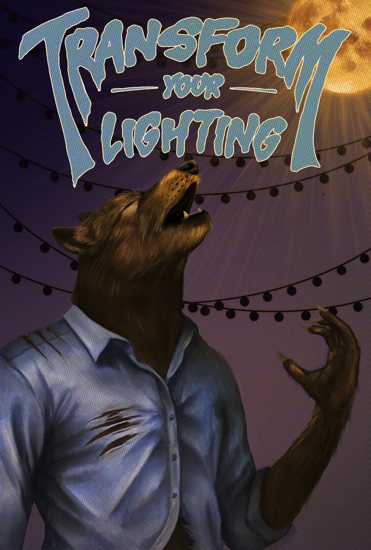 Home Depot Halloween poster: a werewolf howling at the moon beneath string lights, with the line "Transform your lighting."